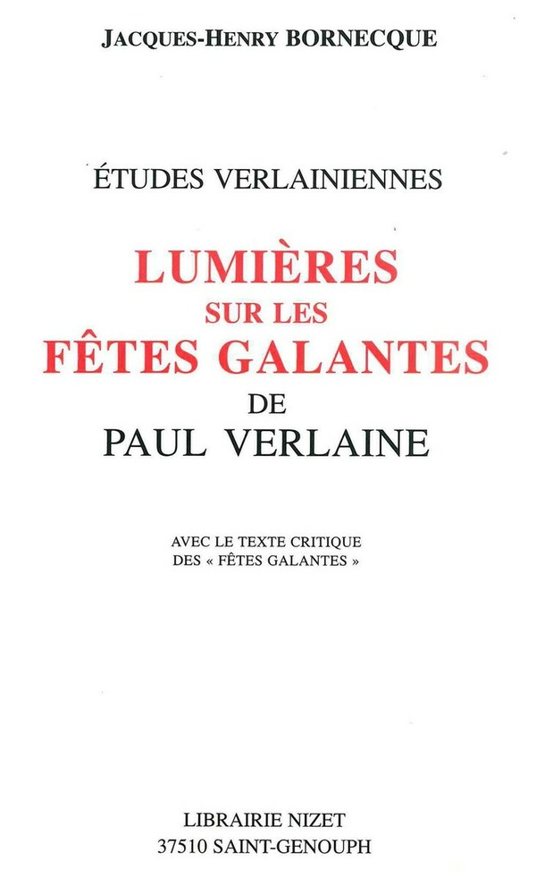 Lumières sur les Fêtes galantes de Paul Verlaine