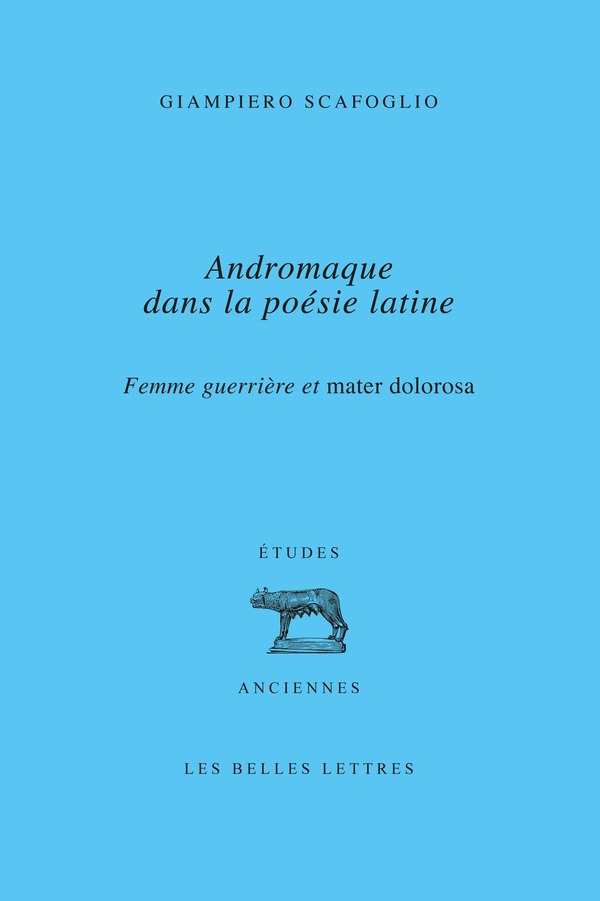 Andromaque dans la poésie latine