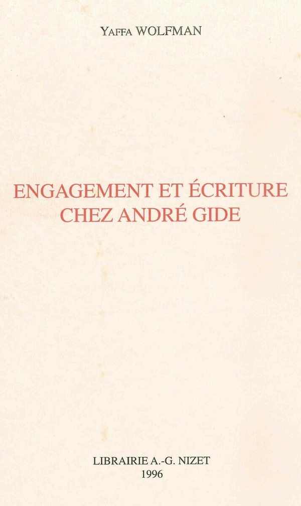 Engagement et écriture chez André Gide