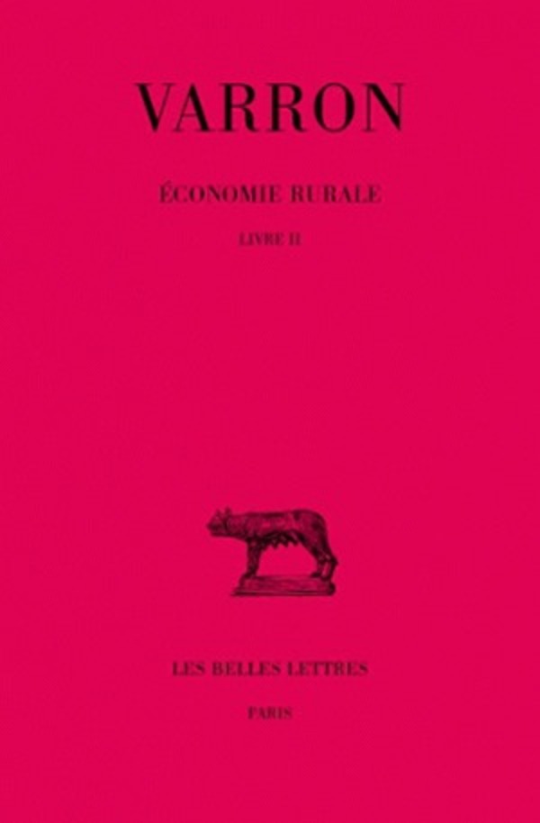 Économie rurale. Tome II : Livre II