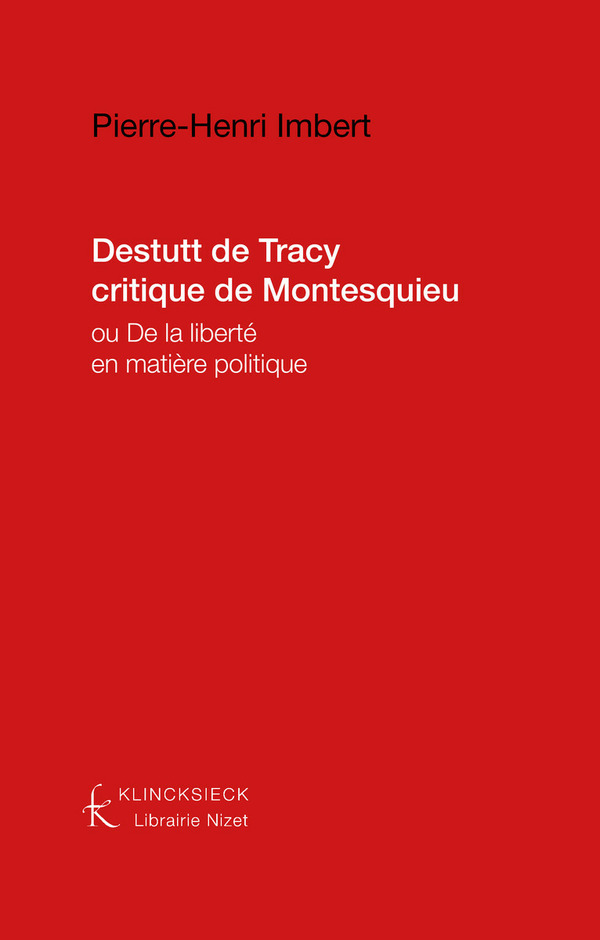 Destutt de Tracy critique de Montesquieu