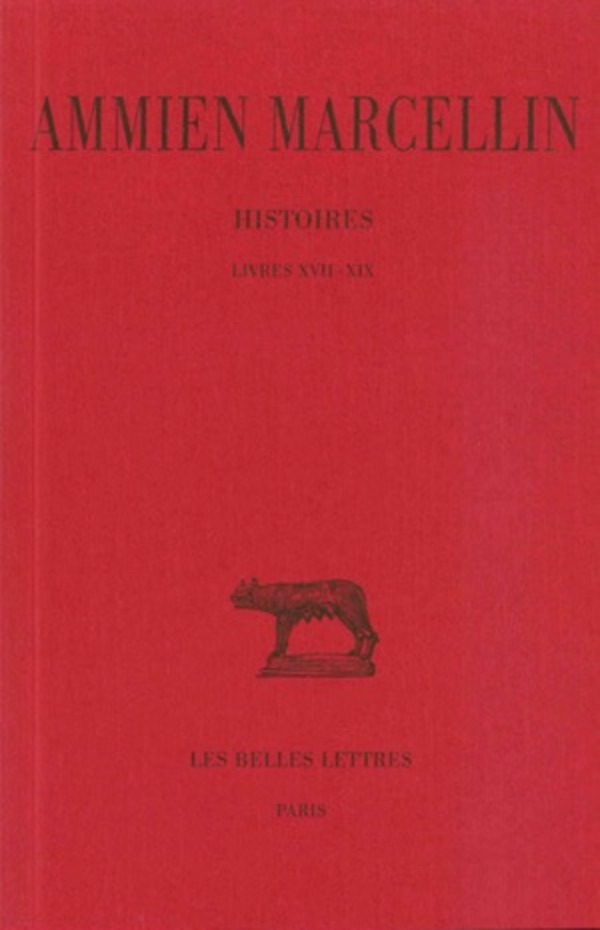 Histoires. Tome II : Livres XVII-XIX