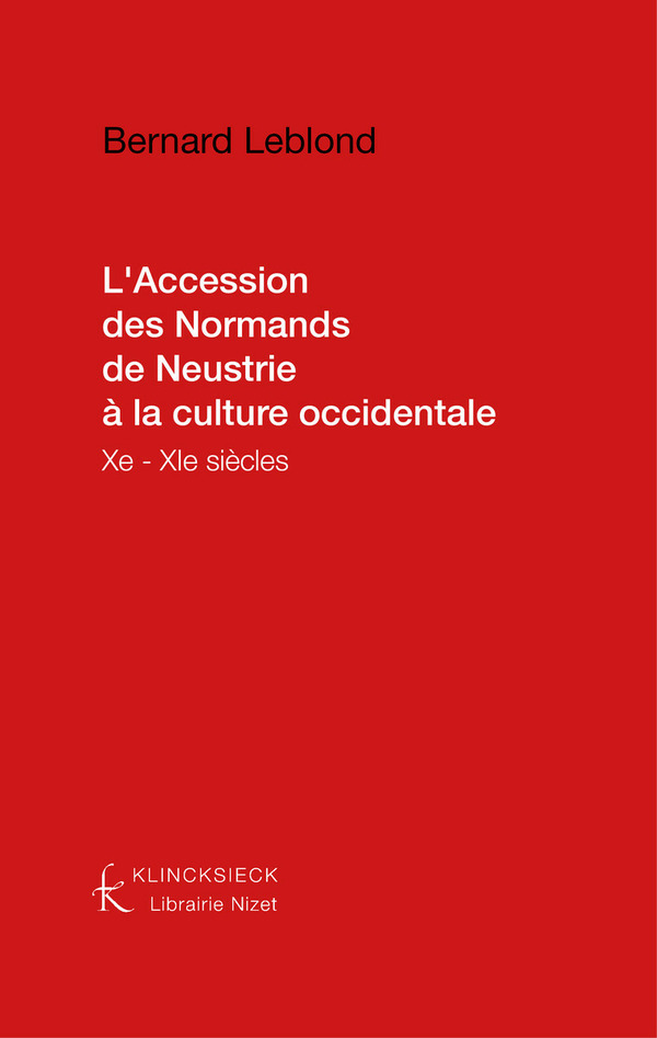 L'Accession des Normands de Neustrie à la culture occidentale