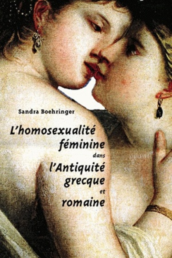 L'Homosexualité féminine dans l'Antiquité grecque et romaine