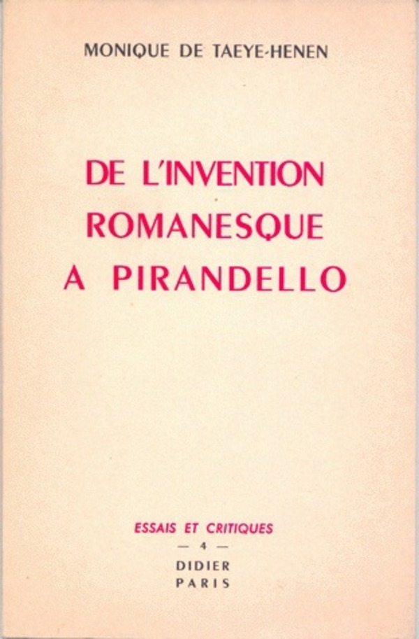 De l'Invention romanesque à Pirandello