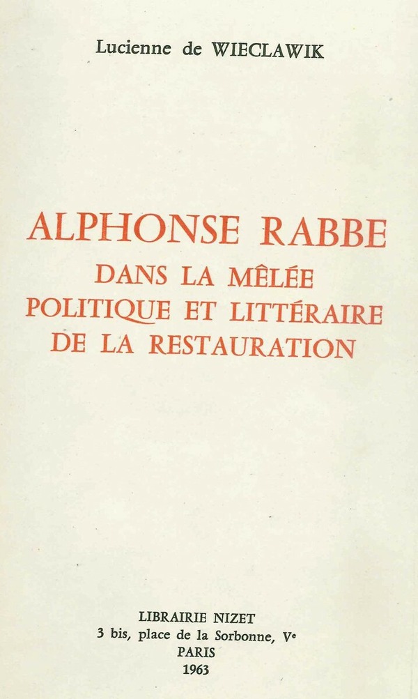 Alphonse Rabbe dans la mêlée politique et littéraire de la Restauration