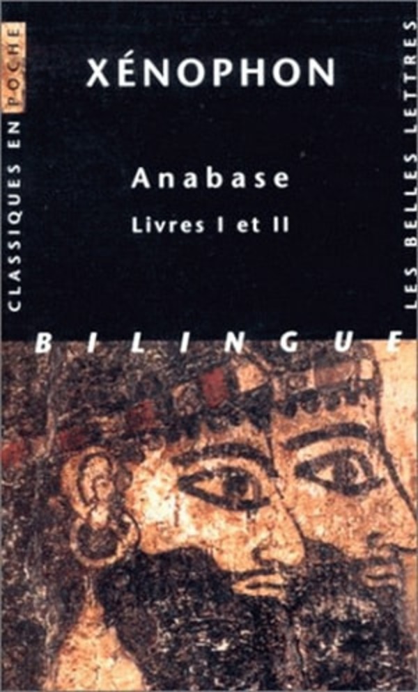 Anabase. Livres I-II