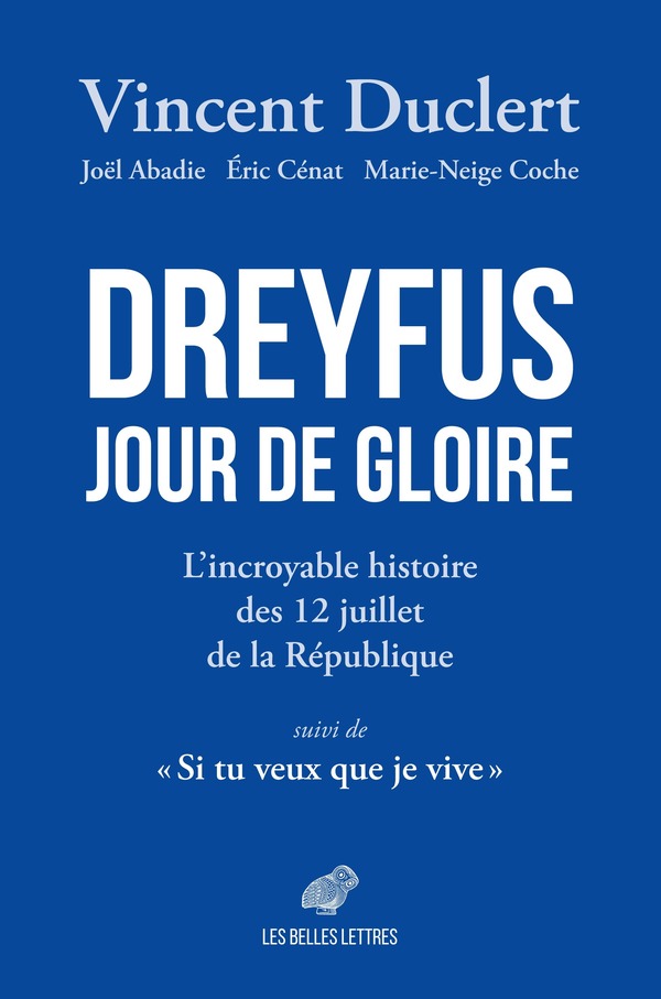 Dreyfus Jour de gloire