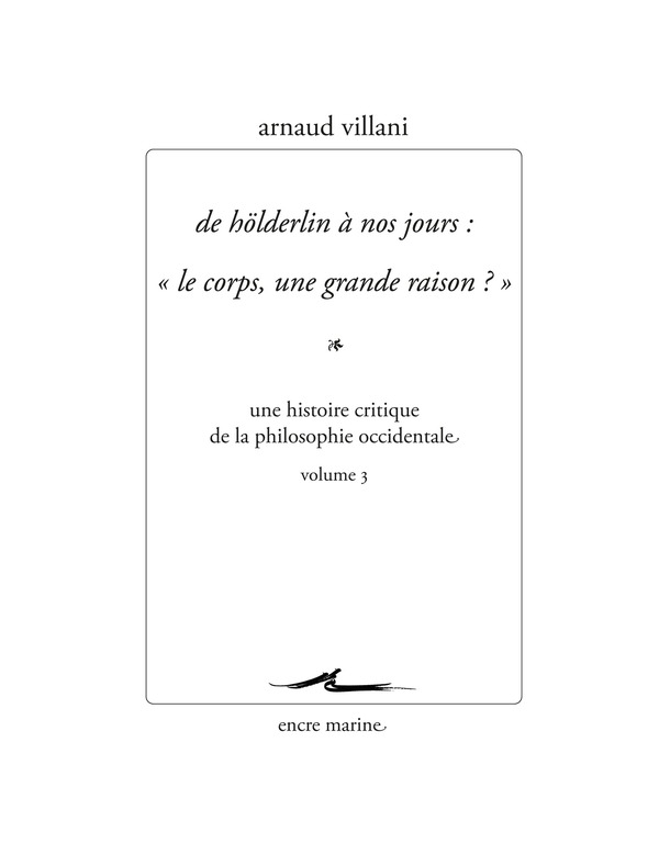 De Hölderlin à nos jours : "Le corps, une grande raison ?"