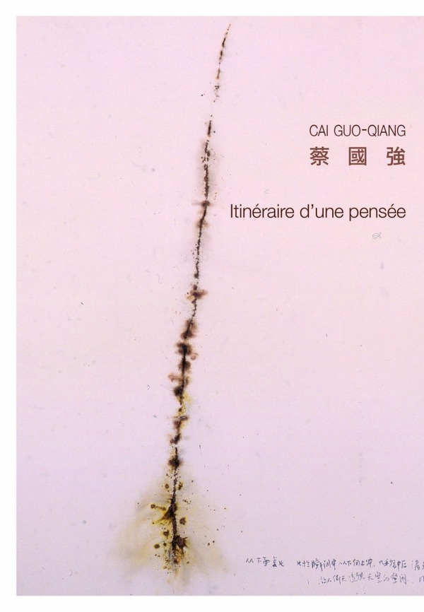 Cai Guo-Qiang : Itinéraire d'une pensée
